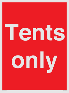 Tents only